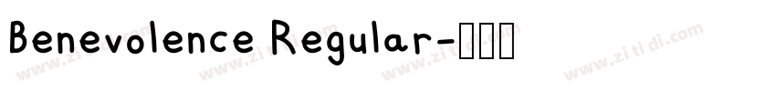 Benevolence Regular字体转换 Benevolence Regular字体转换